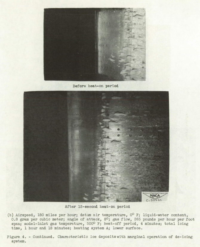 Figure 4. Characteristic ice deposits with marginal operation of de-icing system.